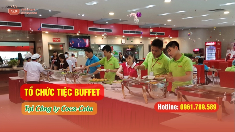 Hình ảnh Công ty Thủ Đô tổ chức tiệc Buffet tại công ty Coca Cola