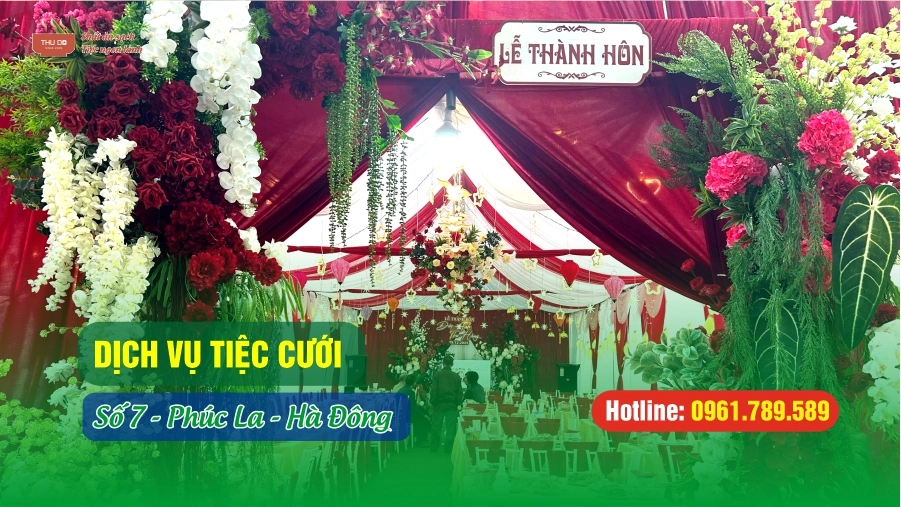 Phục vụ tiệc cưới tại Tổ 7 – Phúc La – Hà Đông
