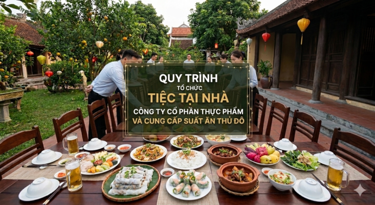 quy trình tổ chức tiệc tại nhà